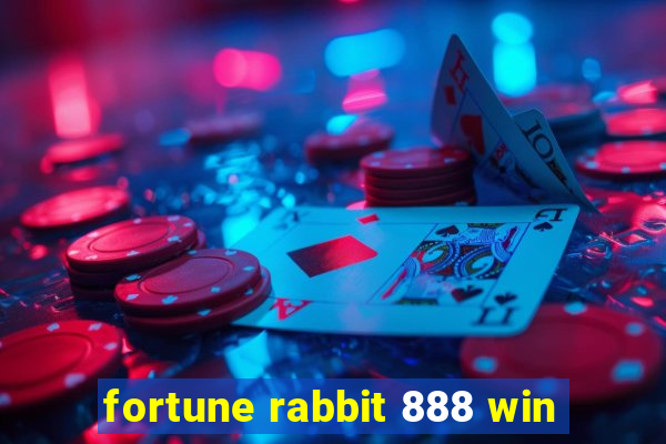 fortune rabbit 888 win